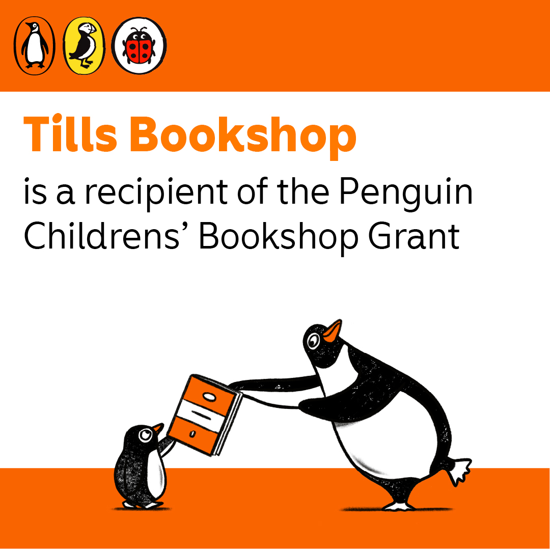 Tills Bookshop is a recipient of the Penguin Children&rsquo;s Bookshop Grant